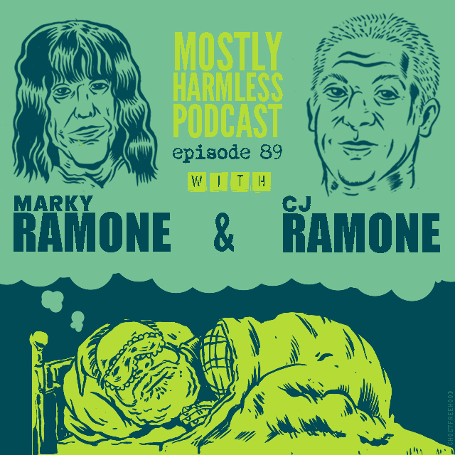 89 – MARKY RAMONE! CJ RAMONE! Two Ramones! Two interviews! One Podcast!