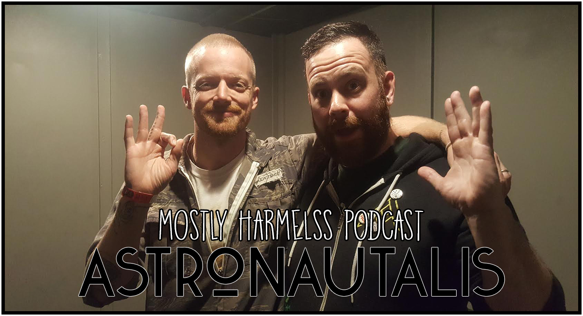 132 – Astronautalis on creativity, finding your voice, finding your path in the world & the goodness that exists in America!