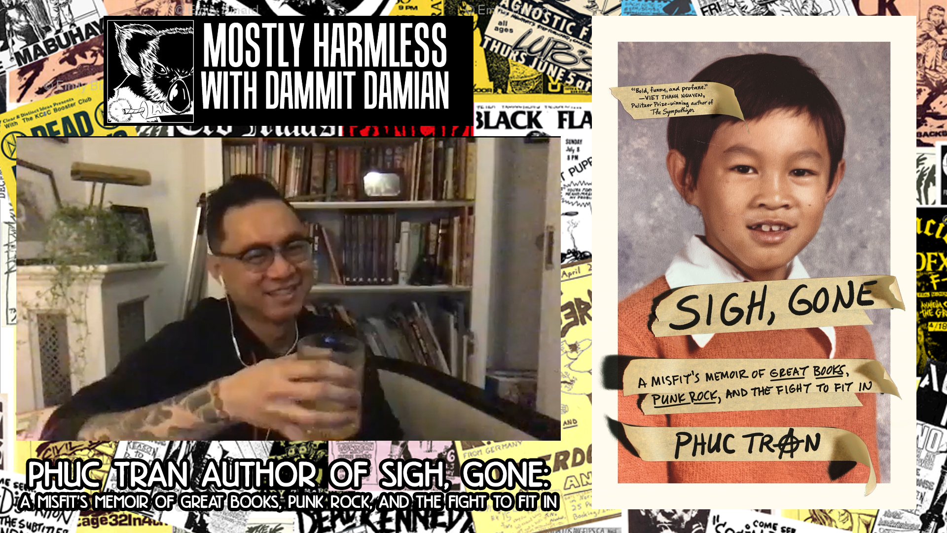 V2 e10: Phuc Tran: Interview on his Punk rock Memoir: Sigh, Gone & chatting about Authenticity, parenting & more!