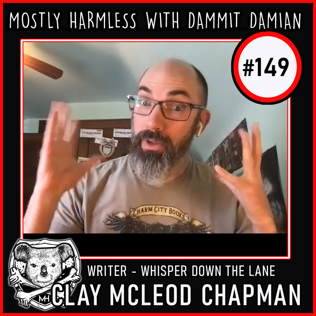 Clay McLeod Chapman – Podcast Interview // Novelist – Whisper Down the Lane